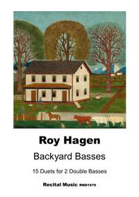 Roy Hagen: Backyard Basses