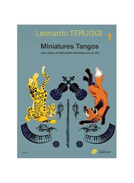 Leonardo Teruggi: Miniatures Tangos Vol. 1