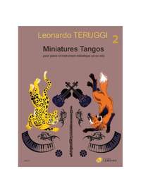 Leonardo Teruggi: Miniatures Tangos Vol. 2