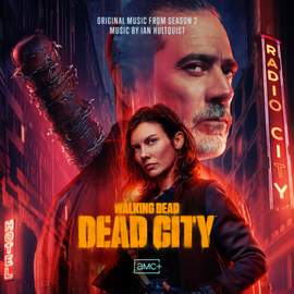 The Walking Dead: Dead City, Season 2 (Original Series Soundtrack)
