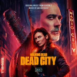 The Walking Dead: Dead City, Season 2 (Original Series Soundtrack)