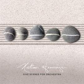 Five Scenes For Orchestra