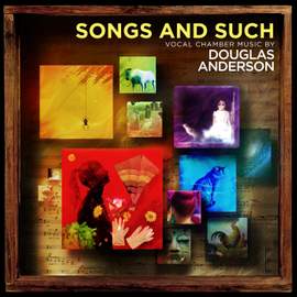 Songs and Such: Vocal Chamber Music