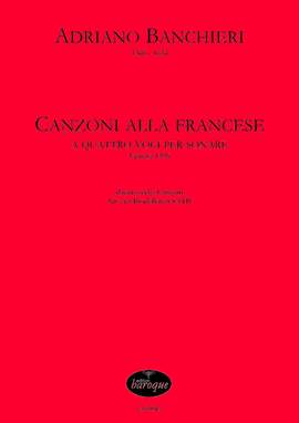 Banchieri, A: Canzoni alla Francese