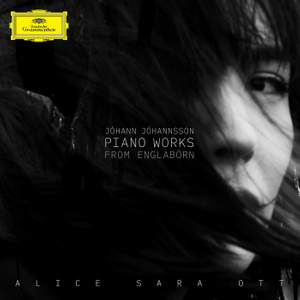 Jóhann Jóhannsson: Piano Works – From Englabörn