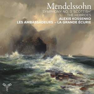 Mendelssohn: Symphony No. 3 'scottish', the Hebrides