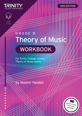 Trinity College London Theory of Music Workbook Grade 8
