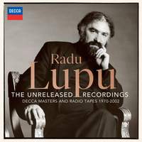 Radu Lupu: The Unreleased Recordings