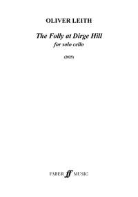 Oliver Leith: The Folly at Dirge Hill