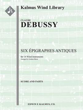 Debussy: Six Epigraphes Antiques