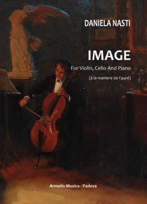 Daniela Nasti: Image for Violin, Cello and Piano