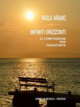Paola Ariano: Infiniti orizzonti