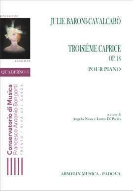 Julie Baroni-Cavalcabò: Troisième caprice, op. 18