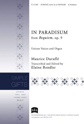 Maurice Duruflé: In Paradisum - Choir edition