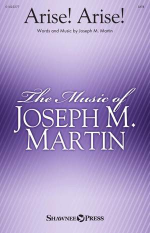 Joseph&#x20;M.&#x20;Martin&#x3A;&#x20;Arise&#x21;&#x20;Arise&#x21;