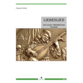 Vorbeck, C: Liebeslied