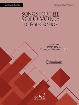 Songs for the Solo Voice (Medium High Voice)
