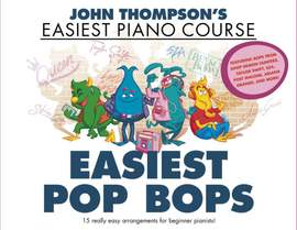 John Thompson’s Easiest Pop Bops