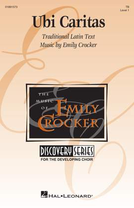 Emily Crocker: Ubi Caritas