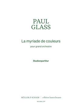 Glass, P: La myriade de couleurs