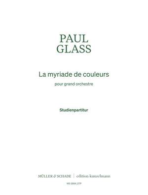 Glass, P: La myriade de couleurs