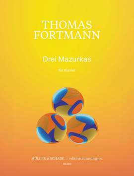 Fortmann, T: 3 Mazurkas