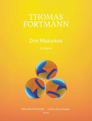 Fortmann, T: 3 Mazurkas