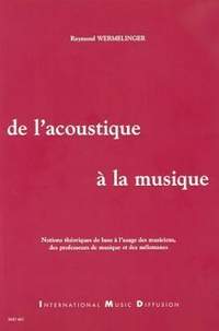 Wermelinger, R: de l'acoustique a la musique