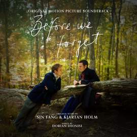 Before We Forget (Original Motion Picture Soundtrack)