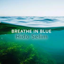 Breathe in Blue