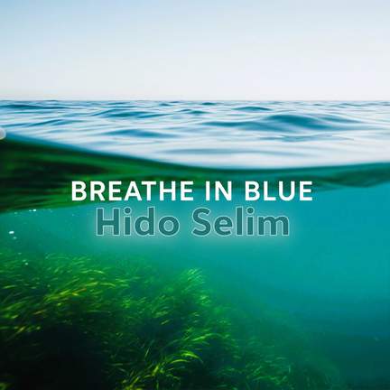 Breathe in Blue