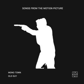 Old Guy (Songs From The Motion Picture)