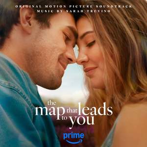 The Map That Leads to You (Original Motion Picture Soundtrack)