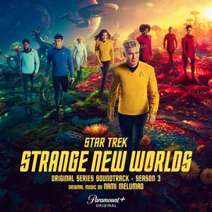 Star Trek: Strange New Worlds, Season 3 (Original Series Soundtrack)