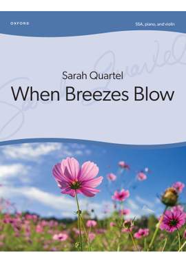Quartel, Sarah: When Breezes Blow