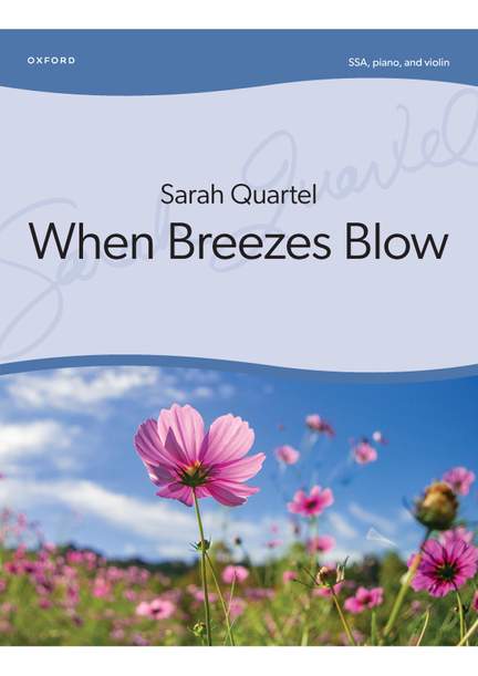Quartel, Sarah: When Breezes Blow