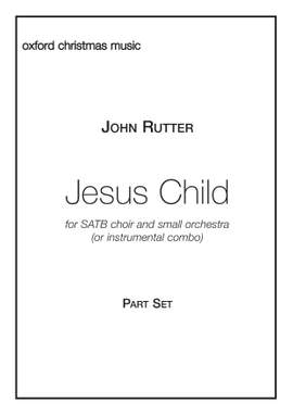 Rutter, John: Jesus Child