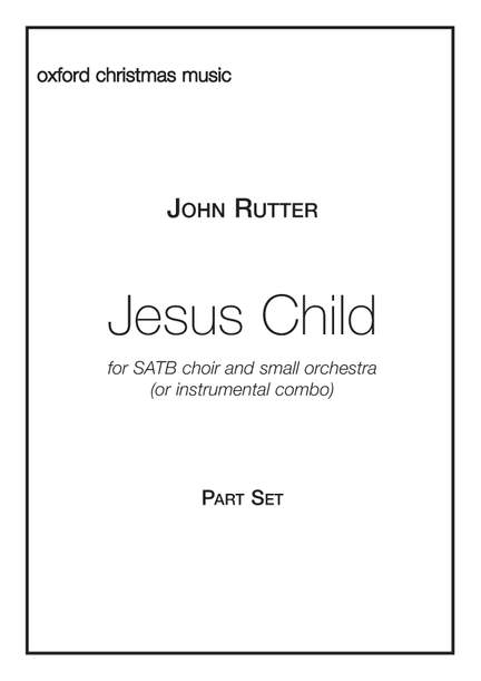 Rutter, John: Jesus Child