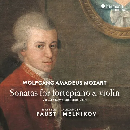 Mozart: Sonatas For Fortepiano & Violin, Vol. 4 - Harmonia Mundi