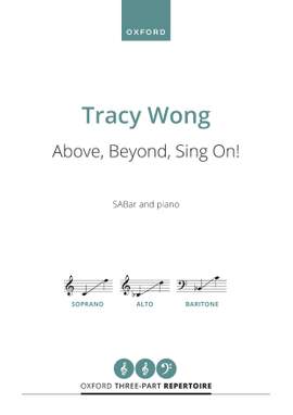 Wong, Tracy: Above, Beyond, Sing On!