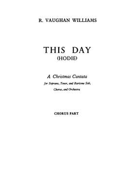Vaughan Williams, Ralph: Hodie (This Day)