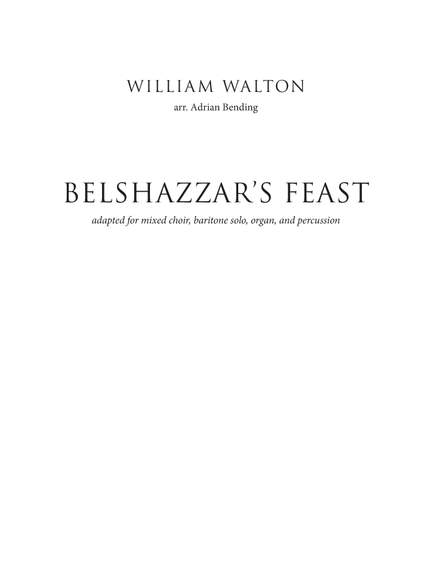 Walton/Bending: Belshazzar's Feast