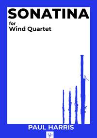 Harris, Paul: Sonatina for Wind Quartet