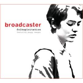 Folksploitation (featuring Peggy Seeger)