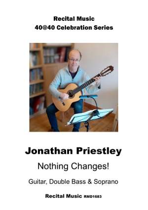 Jonathan Priestley: Nothing Changes!