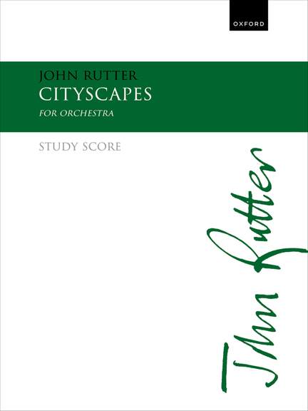 Rutter, John: Cityscapes