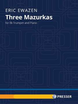 Ewazen, E: Three Mazurkas