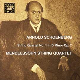Schoenberg: String Quartet No. 1 in D Minor, Op. 7