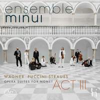 Opera Suites for Nonet - Act III