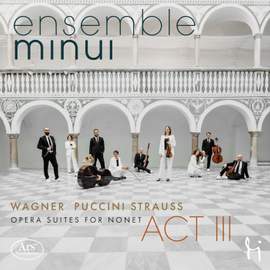 Opera Suites for Nonet - Act III